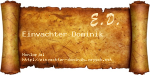 Einvachter Dominik névjegykártya